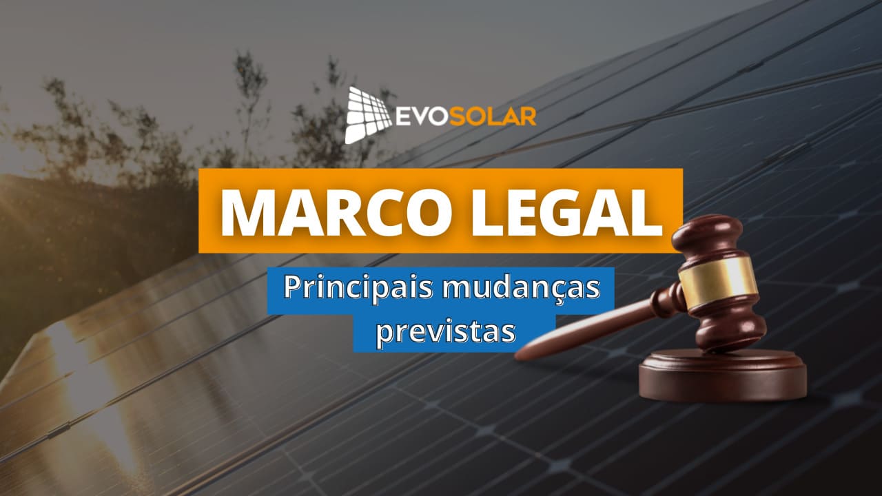 Marco Legal: principais mudanças previstas