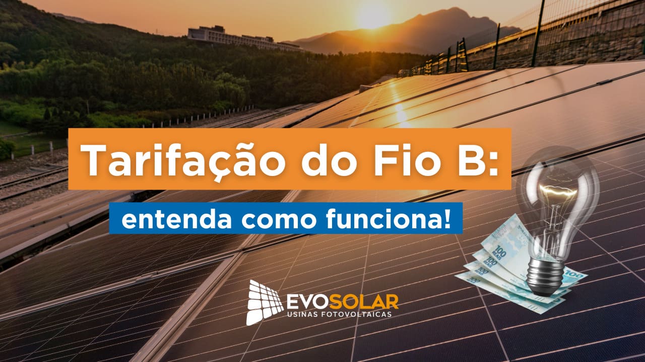 Tarifação do Fio B: entenda como funciona!
